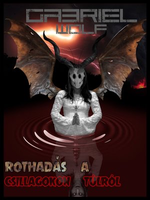 cover image of Rothadás a csillagokon túlról